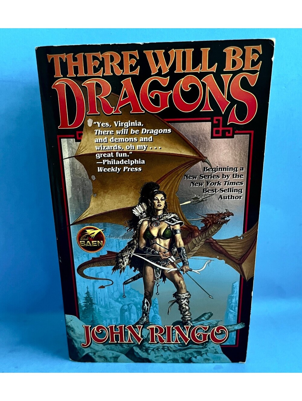 There Will Be Dragons by John Ringo